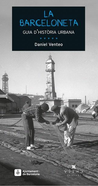 LA BARCELONETA | 9788483307717 | VENTEO MELENDREZ, DANIEL | Llibres Parcir | Llibreria Parcir | Llibreria online de Manresa | Comprar llibres en català i castellà online