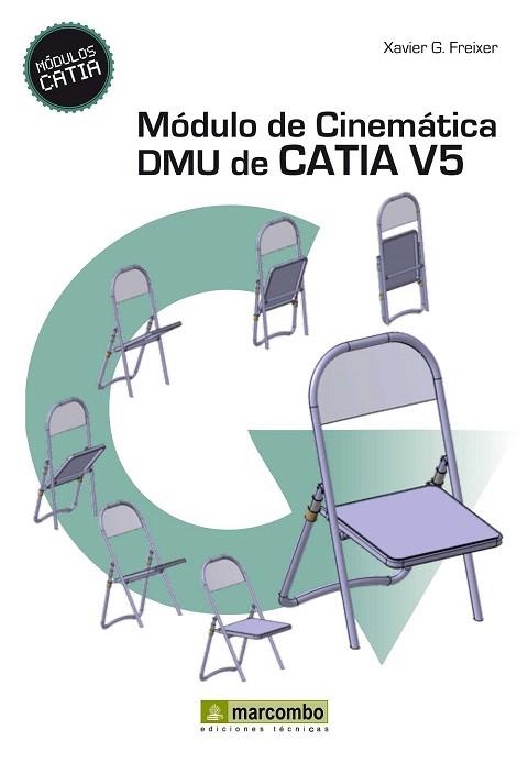 MÓDULO DE CINEMÁTICA DMU DE CATIA V5 | 9788426719669 | GONZÁLEZ FREIXER, XAVIER | Llibres Parcir | Llibreria Parcir | Llibreria online de Manresa | Comprar llibres en català i castellà online