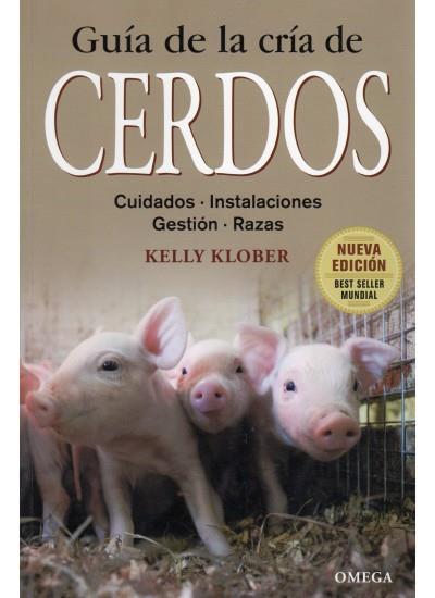 GUIA DE LA CRIA DE CERDOS | 9788428215435 | KLOBER KELLY | Llibres Parcir | Llibreria Parcir | Llibreria online de Manresa | Comprar llibres en català i castellà online