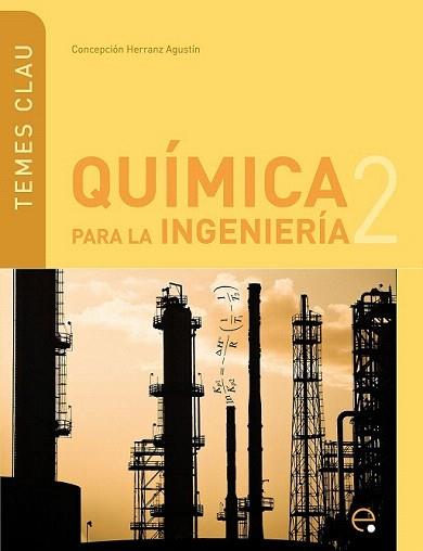 QUIMICA PARA LA INGENIERIA TEMES CLAU | 9788498803921 | HERRANZ C | Llibres Parcir | Llibreria Parcir | Llibreria online de Manresa | Comprar llibres en català i castellà online