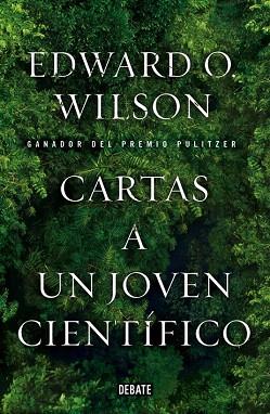 CARTAS A UN JOVEN CIENTÍFICO | 9788499923604 | WILSON,EDWARD O. | Llibres Parcir | Llibreria Parcir | Llibreria online de Manresa | Comprar llibres en català i castellà online