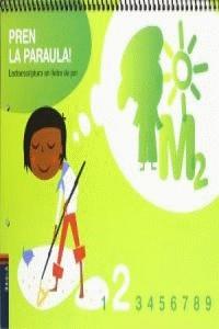 QUADERN LECTOESCRIPTURA Nº 2 PREN LA PARAULA! ED.INFANTIL | 9788447924547 | BOZA BELTRAN, SHEILA / ESTELLER LLOPIS, GEMMA / PAÜLS ROMEO, PILAR / SASTRE GOZÁLVEZ, SANDRA | Llibres Parcir | Llibreria Parcir | Llibreria online de Manresa | Comprar llibres en català i castellà online