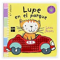 LUPE EN EL PARQUE | 9788434893948 | JONES LARA | Llibres Parcir | Llibreria Parcir | Llibreria online de Manresa | Comprar llibres en català i castellà online