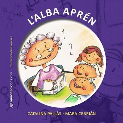 L'ALBA APREN | 9788415221159 | PALLAS C CEBRIAN M | Llibres Parcir | Llibreria Parcir | Llibreria online de Manresa | Comprar llibres en català i castellà online