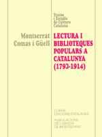 LECTURA I BIBLIOTEQUES POPULARS A CATALUNYA 1793 1914 | 9788484153214 | COMAS I GUELL | Llibres Parcir | Llibreria Parcir | Llibreria online de Manresa | Comprar llibres en català i castellà online