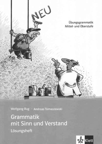 GRAMMATIK MIT SINN UND VERSTAND, NUEVA  ED. - SOLUCIONES - NIVELES B2 A C2 | 9783126754231 | RUG, WOLFGANG/TOMASZEWSKI, ANDREAS | Llibres Parcir | Llibreria Parcir | Llibreria online de Manresa | Comprar llibres en català i castellà online