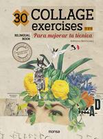 30 COLLAGE EXERCISES PARA MEJORAR TU TECNICA | 9788417557768 | ADRIANA BERMUDEZ | Llibres Parcir | Llibreria Parcir | Llibreria online de Manresa | Comprar llibres en català i castellà online