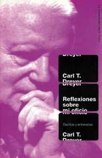 REFLEXIONES SOBRE MI OFICIO | 9788449307867 | DREYER | Llibres Parcir | Llibreria Parcir | Llibreria online de Manresa | Comprar llibres en català i castellà online