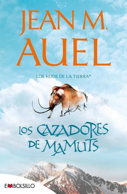 LOS CAZADORES DE MAMUTS | 9788416087952 | AUEL, JEAN MARIE | Llibres Parcir | Llibreria Parcir | Llibreria online de Manresa | Comprar llibres en català i castellà online