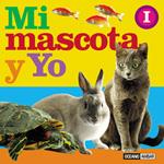 MI MASCOTA Y YO | 9788475563619 | Llibres Parcir | Llibreria Parcir | Llibreria online de Manresa | Comprar llibres en català i castellà online