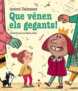 QUE VENEN ELS GEGANTS! | 9788466137539 | ANTONI DALMASES - MARTA ALTES | Llibres Parcir | Llibreria Parcir | Llibreria online de Manresa | Comprar llibres en català i castellà online