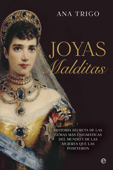 JOYAS MALDITAS | 9788413848112 | TRIGO, ANA | Llibres Parcir | Llibreria Parcir | Llibreria online de Manresa | Comprar llibres en català i castellà online