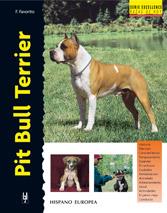 PIT BULL TERRIER | 9788425512773 | FAVORITO | Llibres Parcir | Llibreria Parcir | Llibreria online de Manresa | Comprar llibres en català i castellà online