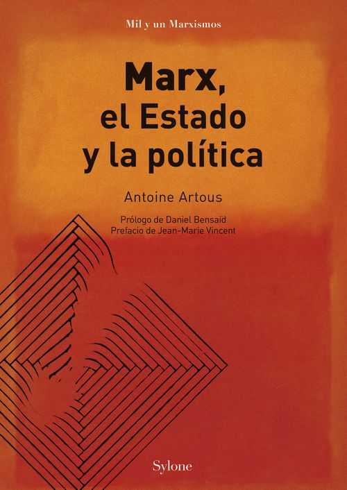 MARX, EL ESTADO Y LA POLÍTICA | 9788494298165 | ARTOUS, ANTOINE / ROCCA FUNES, JONATHAN | Llibres Parcir | Llibreria Parcir | Llibreria online de Manresa | Comprar llibres en català i castellà online