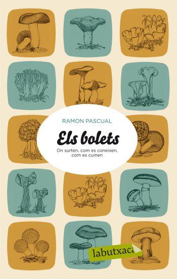 ELS BOLETS ON SURTEN | 9788499301501 | RAMON PASCUAL | Llibres Parcir | Librería Parcir | Librería online de Manresa | Comprar libros en catalán y castellano online