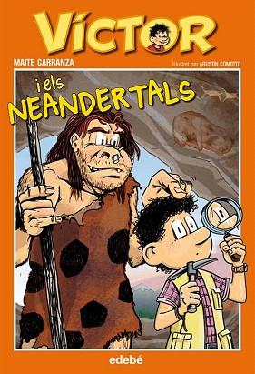 VÍCTOR I ELS NEANDERTALS | 9788468308951 | CARRANZA GIL-DOLZ DEL CASTELLAR, MAITE | Llibres Parcir | Llibreria Parcir | Llibreria online de Manresa | Comprar llibres en català i castellà online