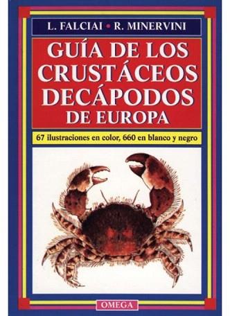 GUIA DE LOS CRUSTACEOS DECAPODOS EUROPA | 9788428209762 | FALCIAI | Llibres Parcir | Llibreria Parcir | Llibreria online de Manresa | Comprar llibres en català i castellà online