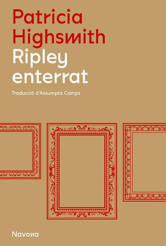 RIPLEY ENTERRAT | 9788419179845 | HIGHSMITH, PATRICIA | Llibres Parcir | Librería Parcir | Librería online de Manresa | Comprar libros en catalán y castellano online