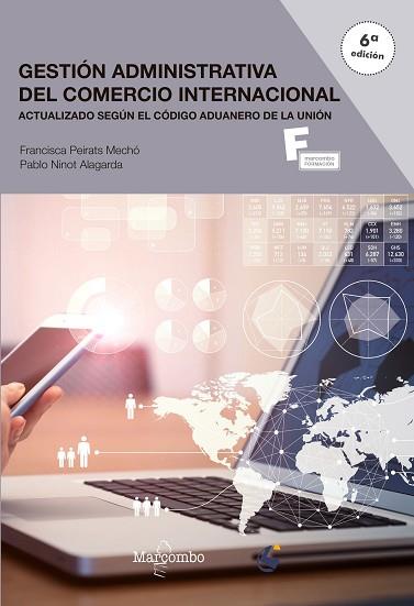 *GESTIÓN ADMINISTRATIVA DEL COMERCIO INTERNACIONAL 6ª ED. | 9788426727350 | NINOT ALAGARDA, PABLO/PEIRATS MECHÓ, PAQUI | Llibres Parcir | Llibreria Parcir | Llibreria online de Manresa | Comprar llibres en català i castellà online