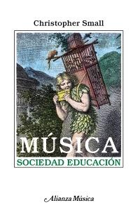 MUSICA SOCIEDAD EDUCACION | 9788420685458 | SMALL | Llibres Parcir | Llibreria Parcir | Llibreria online de Manresa | Comprar llibres en català i castellà online