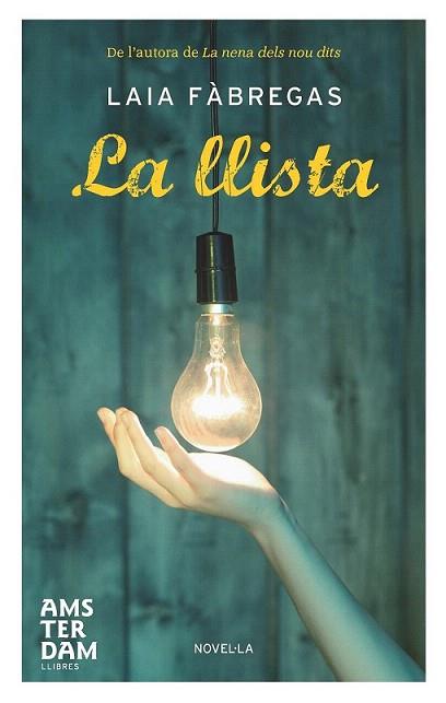 LA LLISTA | 9788492941070 | FABREGAS LAIA | Llibres Parcir | Llibreria Parcir | Llibreria online de Manresa | Comprar llibres en català i castellà online