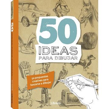 50 IDEAS PARA DIBUJAR | 9789089989659 | A.A.V.V. | Llibres Parcir | Llibreria Parcir | Llibreria online de Manresa | Comprar llibres en català i castellà online