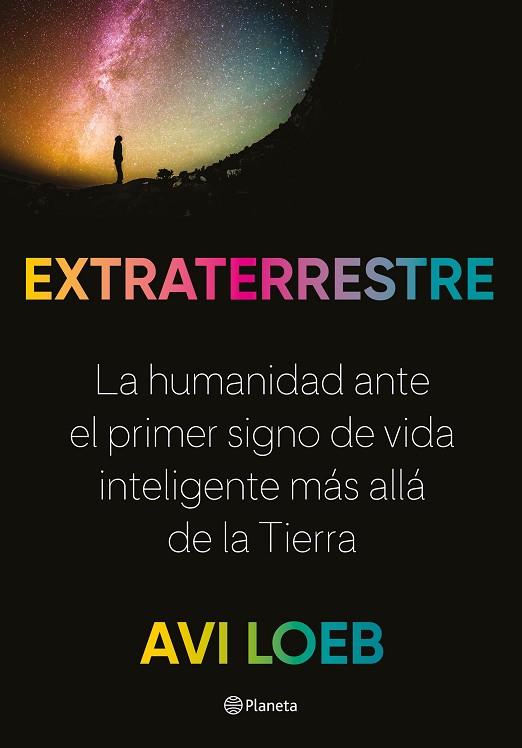 EXTRATERRESTRE | 9788408237785 | LOEB, AVI | Llibres Parcir | Llibreria Parcir | Llibreria online de Manresa | Comprar llibres en català i castellà online