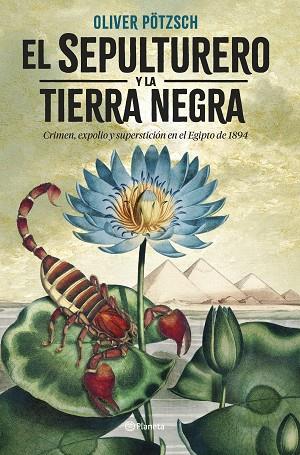 EL SEPULTURERO Y LA TIERRA NEGRA | 9788408273066 | PÖTZSCH, OLIVER | Llibres Parcir | Llibreria Parcir | Llibreria online de Manresa | Comprar llibres en català i castellà online