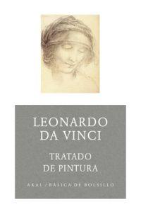 LEONARDO DA VINCI TRATADO DE PINTURA | 9788446022640 | Llibres Parcir | Llibreria Parcir | Llibreria online de Manresa | Comprar llibres en català i castellà online