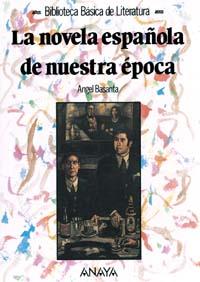 NOVELA ESPAÑOLA DE NUESTRA EPOCA | 9788420736099 | BASANTA | Llibres Parcir | Llibreria Parcir | Llibreria online de Manresa | Comprar llibres en català i castellà online