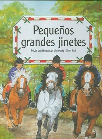 PEQUEÐOS GRANDES JINETES | 9788495376343 | VON HEEREMAN - ROB | Llibres Parcir | Llibreria Parcir | Llibreria online de Manresa | Comprar llibres en català i castellà online