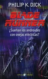 BLADE RUNNER | 9788435021296 | DICK PHILIP K | Llibres Parcir | Llibreria Parcir | Llibreria online de Manresa | Comprar llibres en català i castellà online