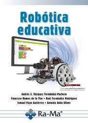 ROBÓTICA EDUCATIVA | 9788499645506 | VÁZQUEZ FERNÁNDEZ-PACHECO, ANDRÉS/ RAMOS DE LA FLOR, FRANCISCO/ FERNÁNDEZ RODRÍGUEZ, RAÚL | Llibres Parcir | Llibreria Parcir | Llibreria online de Manresa | Comprar llibres en català i castellà online