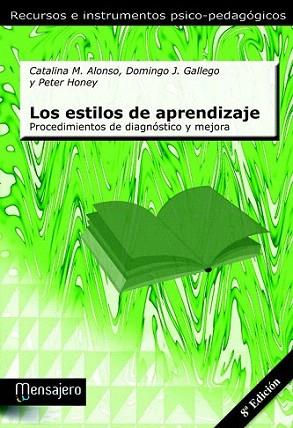 ESTILOS DE APRENDIZAJE, LOS | 9788427119147 | Alonso, Catalina/Gallego, Domingo J./Honey, Peter | Llibres Parcir | Llibreria Parcir | Llibreria online de Manresa | Comprar llibres en català i castellà online