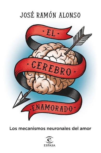 EL CEREBRO ENAMORADO | 9788467064643 | ALONSO PEÑA, JOSÉ RAMÓN | Llibres Parcir | Llibreria Parcir | Llibreria online de Manresa | Comprar llibres en català i castellà online