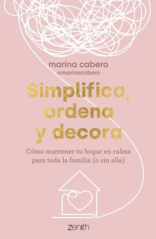 SIMPLIFICA, ORDENA Y DECORA | 9788408286035 | CABERO, MARINA | Llibres Parcir | Llibreria Parcir | Llibreria online de Manresa | Comprar llibres en català i castellà online