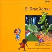 DRAC XERRAC | 9788484154426 | LLADO | Llibres Parcir | Llibreria Parcir | Llibreria online de Manresa | Comprar llibres en català i castellà online