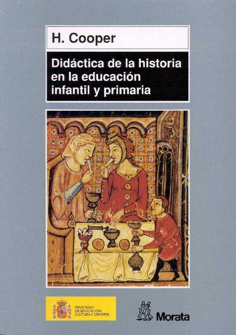 DIDACTICA HISTORIA EN EDUCACION INFANTIL Y PRIMARIA | 9788471124760 | COOPER | Llibres Parcir | Llibreria Parcir | Llibreria online de Manresa | Comprar llibres en català i castellà online