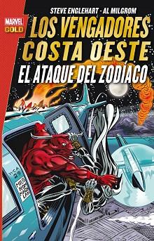 LOS VENGADORES COSTA OESTE: EL ATAQUE DEL ZODÍACO | 9788490948651 | ENGLEHART, STEVE/MILGROM, AL | Llibres Parcir | Llibreria Parcir | Llibreria online de Manresa | Comprar llibres en català i castellà online