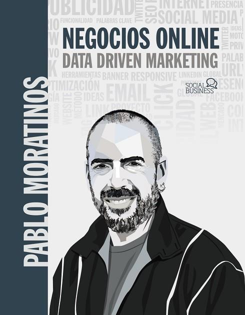 NEGOCIOS ONLINE. DATA DRIVEN MARKETING | 9788441544697 | MORATINOS ALMANDOZ, PABLO | Llibres Parcir | Llibreria Parcir | Llibreria online de Manresa | Comprar llibres en català i castellà online