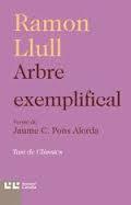 ARBRE EXEMPLIFICAL | 9788472268050 | LLULL, RAMON | Llibres Parcir | Llibreria Parcir | Llibreria online de Manresa | Comprar llibres en català i castellà online