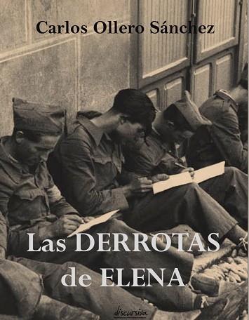 DERROTAS DE ELENA | PODI126352 | OLLERO SÁNCHEZ  CARLOS | Llibres Parcir | Llibreria Parcir | Llibreria online de Manresa | Comprar llibres en català i castellà online