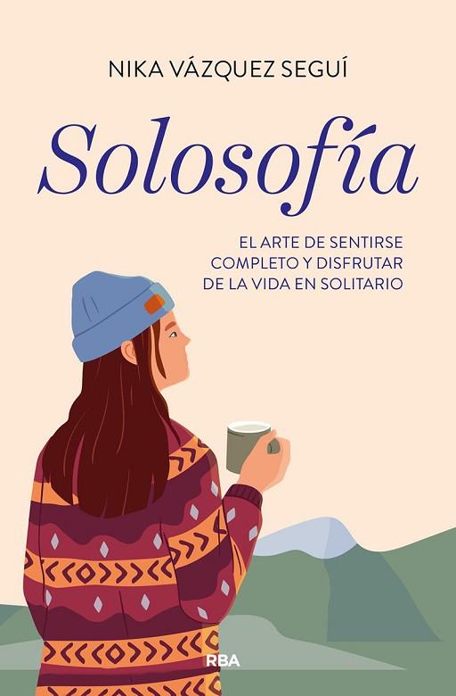 SOLOSOFÍA | 9788491878322 | VÁZQUEZ SEGUÍ, NIKA | Llibres Parcir | Llibreria Parcir | Llibreria online de Manresa | Comprar llibres en català i castellà online