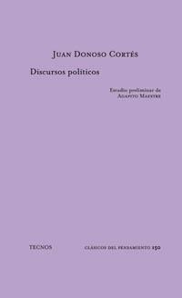 DISCURSOS POLITICOS | 9788430938735 | DONOSO CORTES JUAN | Llibres Parcir | Llibreria Parcir | Llibreria online de Manresa | Comprar llibres en català i castellà online