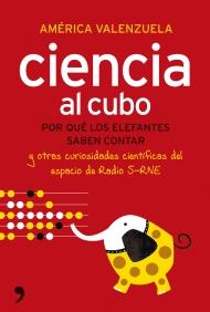 CIENCIA AL CUBO | 9788484608585 | VALENZUELA AMERICA | Llibres Parcir | Llibreria Parcir | Llibreria online de Manresa | Comprar llibres en català i castellà online