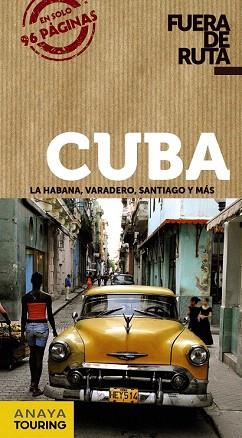 GUIA FUERA RUTA CUBA | 9788499355313 | HERNÁNDEZ COLORADO, ARANTXA | Llibres Parcir | Llibreria Parcir | Llibreria online de Manresa | Comprar llibres en català i castellà online