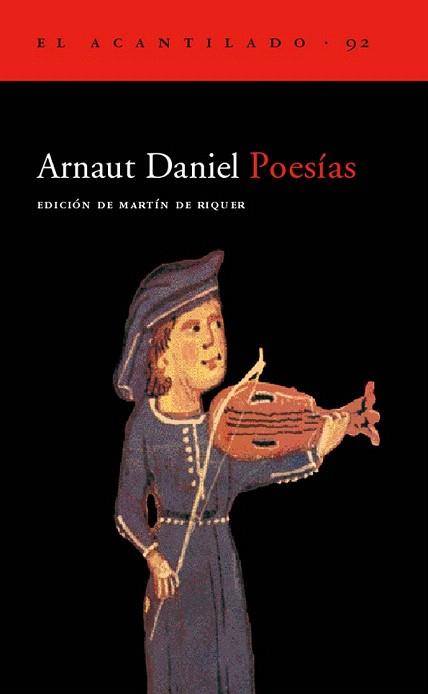 POESIAS ARNAUT DANIEL | 9788496136472 | DANIEL ARNAUT | Llibres Parcir | Llibreria Parcir | Llibreria online de Manresa | Comprar llibres en català i castellà online