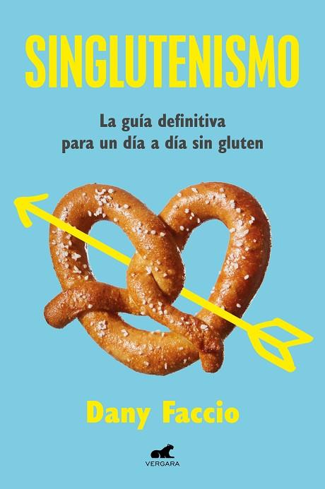 SINGLUTENISMO | 9788419820334 | FACCIO, DANY | Llibres Parcir | Llibreria Parcir | Llibreria online de Manresa | Comprar llibres en català i castellà online