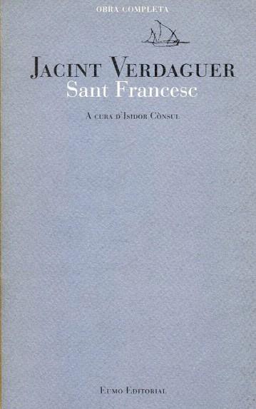 SANT FRANCESC | 9788476027226 | JACINT VERDAGUER | Llibres Parcir | Llibreria Parcir | Llibreria online de Manresa | Comprar llibres en català i castellà online