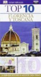 FLORENCIA Y TOSCANA (GUÍAS VISUALES TOP 10 2016) | 9788403508637 | VARIOS AUTORES | Llibres Parcir | Llibreria Parcir | Llibreria online de Manresa | Comprar llibres en català i castellà online